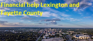 Financial help Lexington and Fayette County