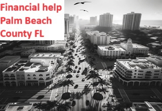Financial help Palm Beach County FL