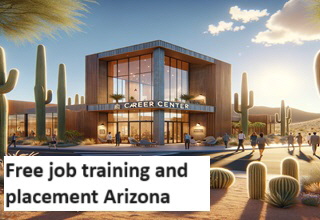 Free job training and placement Arizona