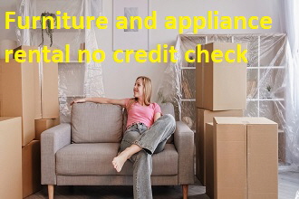 Furniture and appliance rental no credit check