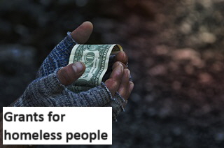 Grants for homeless people