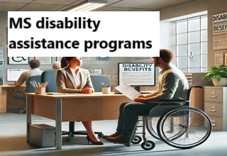 MS disability assistance programs
